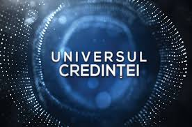 Universul Credintei